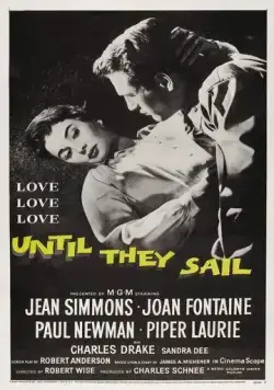 Пока не поплывут / Until They Sail (1957) фильм скачать через торрет бесплатно в хорошем качестве