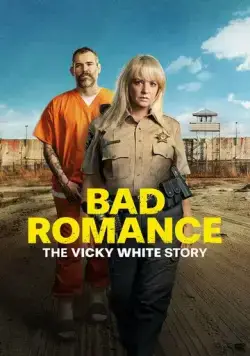 Порочный роман: История Вики Уайт / Bad Romance: The Vicky White Story (2023) фильм скачать через торрет бесплатно в хорошем качестве