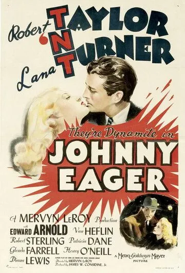 Джонни Игер / Johnny Eager (1941) фильм скачать через торрет бесплатно в хорошем качестве
