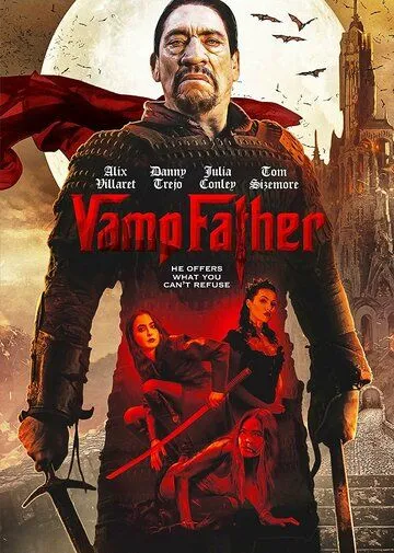 Отец вампиров / Vampfather (2022) фильм скачать через торрет бесплатно в хорошем качестве