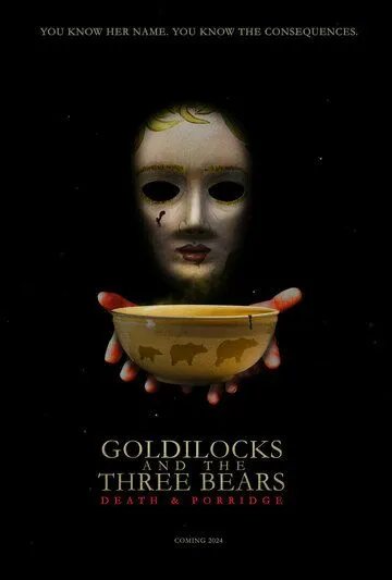 Златовласка и три медведя: Смерть и каша / Goldilocks and the Three Bears: Death and Porridge (2024) фильм скачать через торрет бесплатно в хорошем качестве