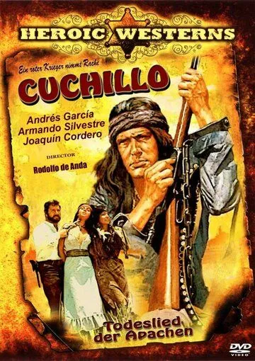 Избранник Великого духа / Cuchillo (1978) фильм скачать через торрет бесплатно в хорошем качестве