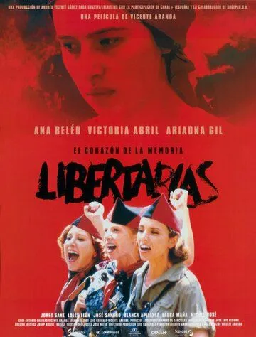 Поборницы свободы / Libertarias (1996) фильм скачать через торрет бесплатно в хорошем качестве