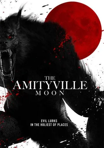 Луна в Амитивилле / The Amityville Moon (2021) фильм скачать через торрет бесплатно в хорошем качестве