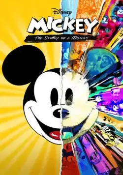 Микки: Мышиная история / Mickey: The Story of a Mouse (2022) фильм скачать через торрет бесплатно в хорошем качестве