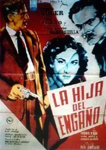 Дочь обмана / La hija del engaño (1951) фильм скачать через торрет бесплатно в хорошем качестве