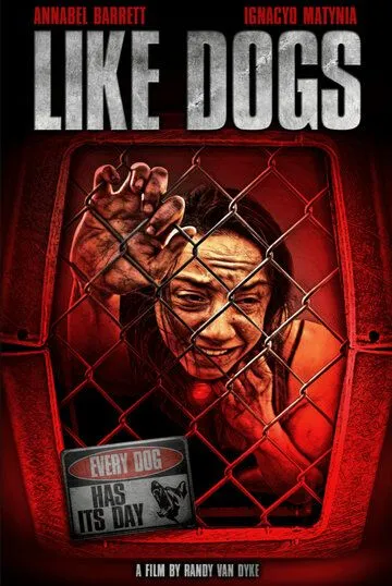 Как собаки / Like Dogs (2021) фильм скачать через торрет бесплатно в хорошем качестве