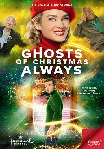 Призраки Рождества навсегда / Ghosts of Christmas Always (2022) фильм скачать через торрет бесплатно в хорошем качестве