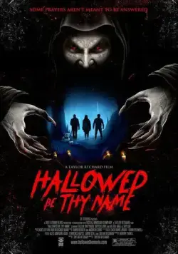 Да святится Имя Твоё / Hallowed Be Thy Name (2020) фильм скачать через торрет бесплатно в хорошем качестве