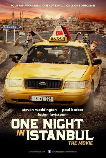 Одна ночь в Стамбуле / One Night in Istanbul (2014) фильм скачать через торрет бесплатно в хорошем качестве