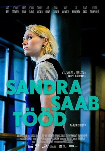 Сандра устраивается на работу / Sandra saab tööd (2021) фильм скачать через торрет бесплатно в хорошем качестве