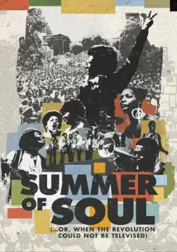 Лето соула / Summer of Soul (...Or, When the Revolution Could Not Be Televised) (2021) фильм скачать через торрет бесплатно в хорошем качестве