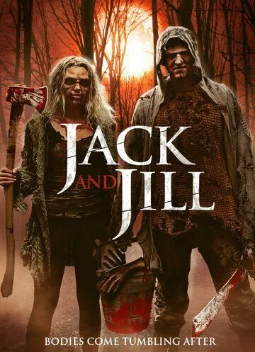 Легенда о Джеке и Джилл / The Legend of Jack and Jill (2021) фильм скачать торрент файле бесплатно Скачать Легенда о Джеке и Джилл / The Legend of Jack and Jill(2021) фильм с торрента бесплатно