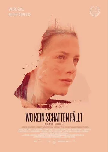 Там, где нет теней / Wo kein Schatten fällt (2018) фильм скачать через торрет бесплатно в хорошем качестве