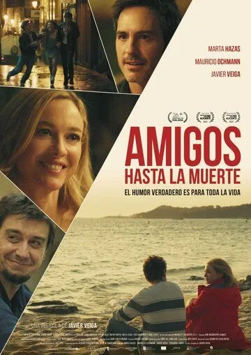 Друзья до гроба / Amigos hasta la muerte (2023) фильм скачать через торрет бесплатно в хорошем качестве