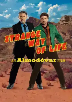 Странный образ жизни / Extraña forma de vida (2023) фильм скачать через торрет бесплатно в хорошем качестве