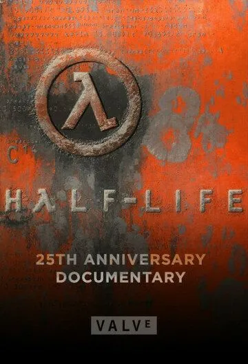 Half-Life: Документальный фильм к 25-летию / Half-Life: 25th Anniversary Documentary (2023) фильм скачать через торрет бесплатно в хорошем качестве