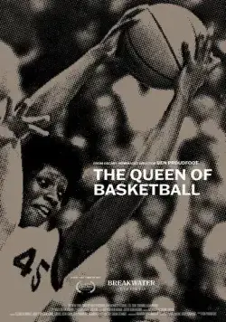 Королева баскетбола / The Queen of Basketball (2021) фильм скачать через торрет бесплатно в хорошем качестве
