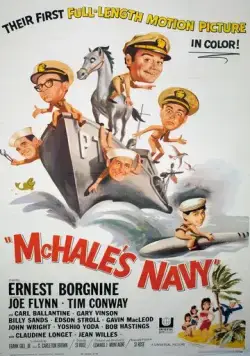 Флот МакХэйла / McHale's Navy (1964) фильм скачать через торрет бесплатно в хорошем качестве