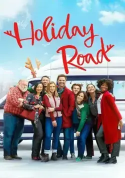 Успеть на праздники / Holiday Road (2023) фильм скачать через торрет бесплатно в хорошем качестве