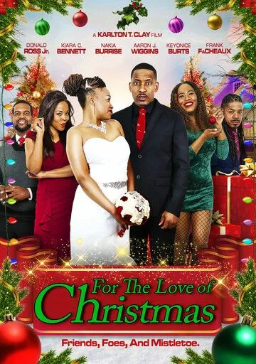 Любовь на Рождество / For the Love of Christmas (2022) фильм скачать через торрет бесплатно в хорошем качестве