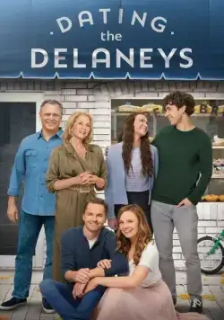 Свидания с Дилэни / Dating the Delaneys (2022) фильм скачать через торрет бесплатно в хорошем качестве