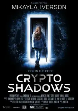 Тени крипты / Crypto Shadows (2024) фильм скачать через торрет бесплатно в хорошем качестве