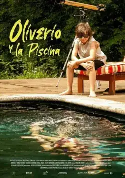 Оливер и бассейн / Oliver & the Pool (2019) фильм скачать через торрет бесплатно в хорошем качестве