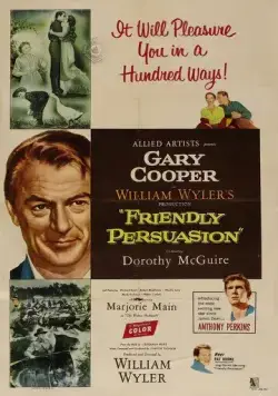 Дружеское увещевание / Friendly Persuasion (1956) фильм скачать через торрет бесплатно в хорошем качестве