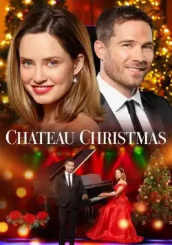 Рождество в шато / Chateau Christmas (2020) фильм скачать через торрет бесплатно в хорошем качестве