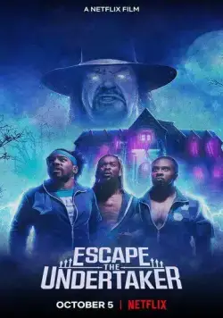 Сбежать от гробовщика / Escape the Undertaker (2021) фильм скачать через торрет бесплатно в хорошем качестве