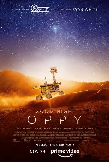Спокойной ночи, Оппи / Good Night Oppy (2022) фильм скачать через торрет бесплатно в хорошем качестве