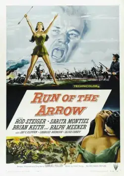 Убегая от стрелы / Run of the Arrow 1957 смотреть онлайн фильм в хорошем качестве