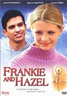 Фрэнки и Хэйзел / Frankie & Hazel (2000) фильм скачать через торрет бесплатно в хорошем качестве