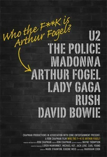Кто Вы, Артур Фогель? / Who the F**K Is Arthur Fogel (2013) фильм скачать через торрет бесплатно в хорошем качестве