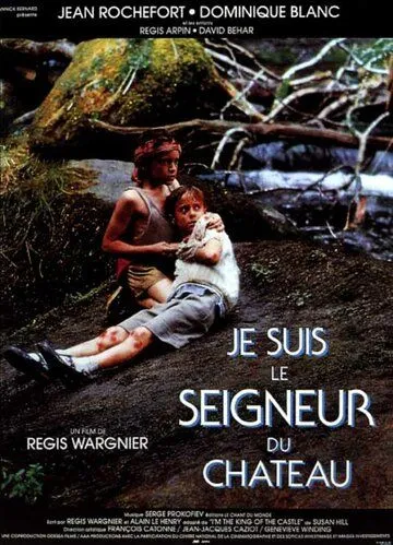 Я был хозяином замка / Je suis le seigneur du château (1989) фильм скачать через торрет бесплатно в хорошем качестве