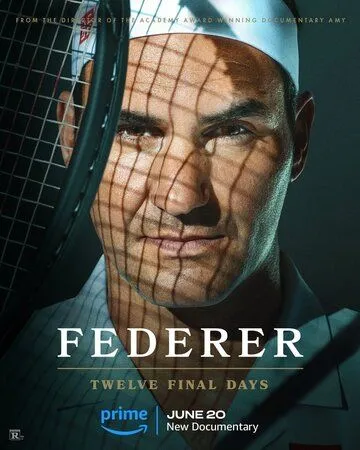 Федерер: Последние двенадцать дней / Federer: Twelve Final Days (2024) фильм скачать через торрет бесплатно в хорошем качестве
