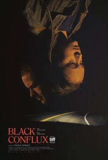 Чёрное слияние / Black Conflux (2019) фильм скачать через торрет бесплатно в хорошем качестве