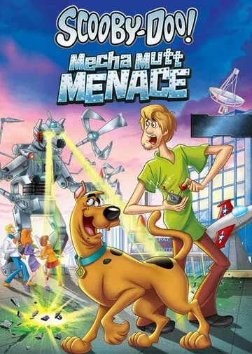 Скуби-Ду! Нападение Марсо-пса / Scooby-Doo! Mecha Mutt Menace (2013) мультфильм скачать через торрет бесплатно в хорошем качестве