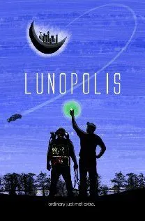 Лунополис / Lunopolis (2010) фильм скачать через торрет бесплатно в хорошем качестве