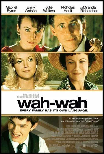 Вау-вау / Wah-Wah (2005) фильм скачать через торрет бесплатно в хорошем качестве