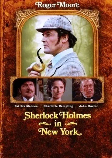 Шерлок Холмс в Нью-Йорке / Sherlock Holmes in New York (1976) фильм скачать через торрет бесплатно в хорошем качестве