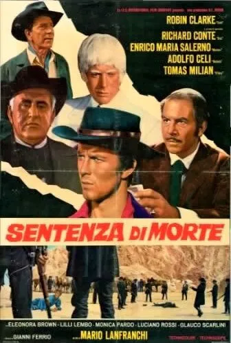 Смертный приговор / Sentenza di morte (1968) фильм скачать через торрет бесплатно в хорошем качестве
