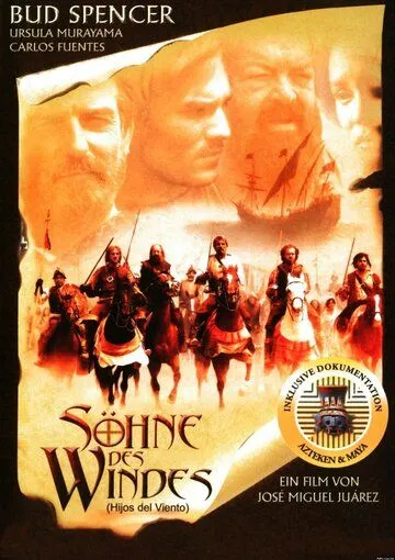 Сыновья ветра / Hijos del viento (2000) фильм скачать через торрет бесплатно в хорошем качестве