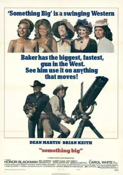 Нечто грандиозное / Something Big (1971) фильм скачать через торрет бесплатно в хорошем качестве