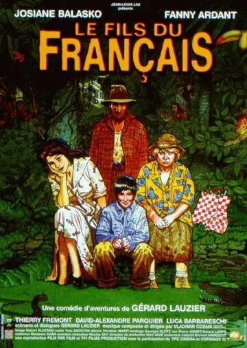 Сын француза / Le fils du Français (1999) фильм скачать через торрет бесплатно в хорошем качестве