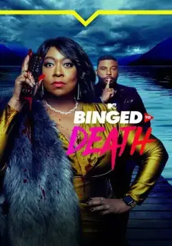 Насмотревшиеся / Binged to Death (2023) фильм скачать через торрет бесплатно в хорошем качестве