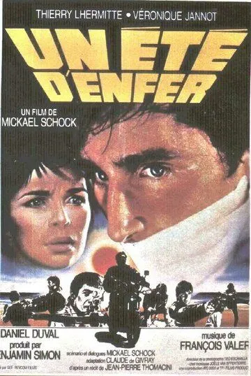 Адское лето / Un été d'enfer (1984) фильм скачать через торрет бесплатно в хорошем качестве