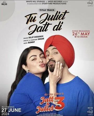 Джатт и Джулиет 3 / Jatt & Juliet 3 (2024) фильм скачать через торрет бесплатно в хорошем качестве