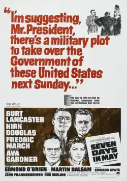 Семь дней в мае / Seven Days in May (1964) фильм скачать через торрет бесплатно в хорошем качестве